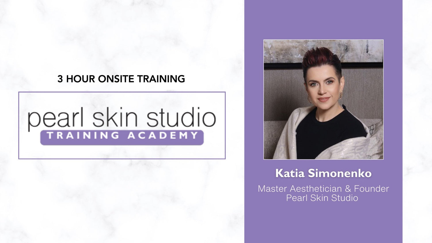 Pearl Skin Studio Training Academy 3 - Hour Onsite Training - Pearl Skin Studio